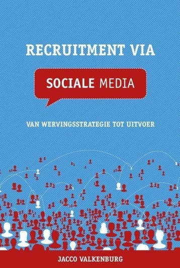 Boek Recruitment via sociale media 9789081675642, Verzenden, Zo goed als nieuw