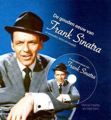 De gouden eeuw van Frank Sinatra - Mike Gent 9789059474123, Boeken, Verzenden, Gelezen, Mike Gent