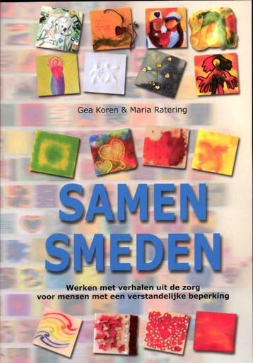 Samen smeden - Gea Koren 9789088503030, Boeken, Verzenden, Gelezen, Gea Koren