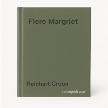 Fiere Margriet - Reinhart Croon 9789090399782, Boeken, Verzenden, Gelezen, Reinhart Croon