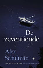 9789403138046 De zeventiende | Tweedehands, Boeken, Verzenden, Zo goed als nieuw, Alex Schulman