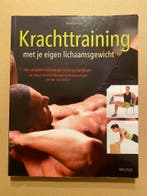 Krachttraining met je eigen Lichaamsgewicht - in nieuwstaat, Verzenden, Zo goed als nieuw