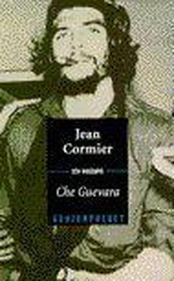 CHE GUEVARA - J. Cormier 9789062223114, Verzenden, Gelezen, J. Cormier