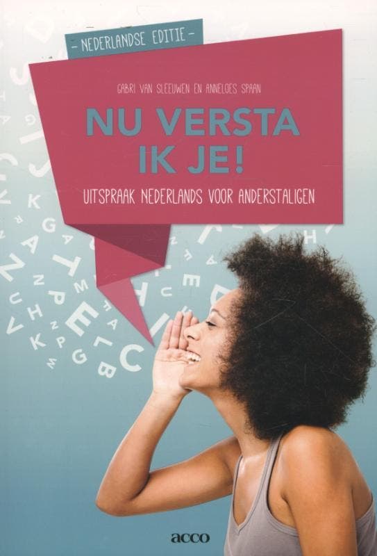 Nu versta ik je! 9789033493171 Gabri van Sleeuwen, Boeken, Overige Boeken, Zo goed als nieuw, Verzenden