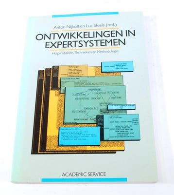 Ontwikkelingen in expertsystemen Anton Nijholt Luc Steels, Verzenden, Gelezen