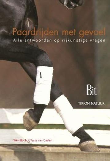 Paardrijden met gevoel | 9789052105642 | BONHOF, W.  &, Ophalen of Verzenden, Zo goed als nieuw, BONHOF, W.  & DAALEN, T. van