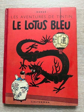 Les aventures de Tintin T5 -C-B1 - Le Lotus Bleu - 1 Album -, Nieuw