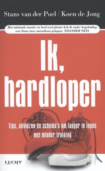Ik, hardloper - Stans van der Poel 9789491729034, Verzenden, Zo goed als nieuw, Stans van der Poel