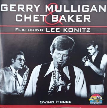 cd - Gerry Mulligan &amp; Chet Baker - Swing House, Verzenden, Zo goed als nieuw