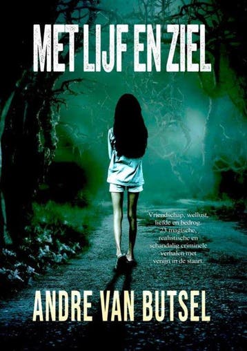 Met Lijf en Ziel - André Van Butsel 9789464803761, Verzenden, Gelezen, André Van Butsel