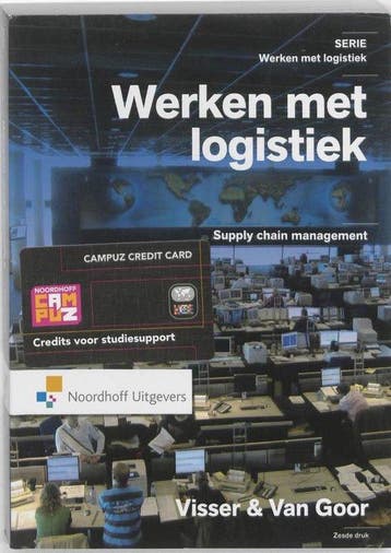9789001794408 Werken met logistiek  -  Werken met Logisti..., Verzenden, Zo goed als nieuw, Hessel Visser