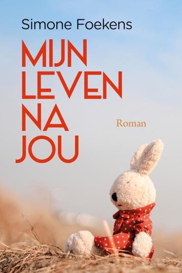 Mijn leven na jou 9789020554885 Simone Foekens, Verzenden, Zo goed als nieuw, Simone Foekens