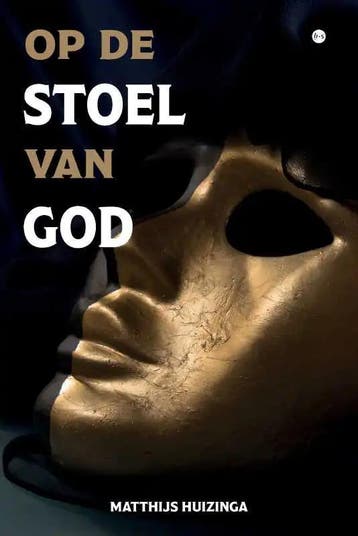 Op de stoel van God - Matthijs Huizinga 9789464683011, Verzenden, Gelezen, Matthijs Huizinga