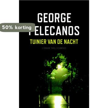 Tuinier van de nacht - George Pelecanos 9789041413536, Verzenden, Gelezen, George Pelecanos
