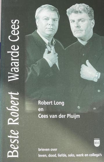 Beste Robert, Waarde Cees - R. Long 9789076004044, Boeken, Verzenden, Gelezen, R. Long