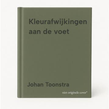 Kleurafwijkingen aan de voet - Johan Toonstra 9789036827324, Boeken, Verzenden, Zo goed als nieuw, Johan Toonstra