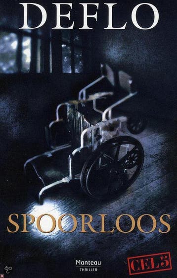 Spoorloos / Cel 5 / 3 - Deflo 9789022324394, Boeken, Verzenden, Gelezen, Deflo