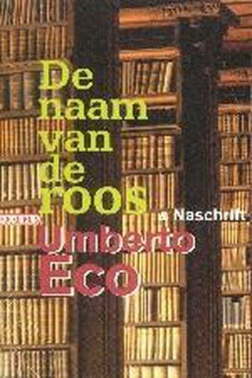 De naam van de roos & Naschrift - Umberto Eco 9789046140307, Verzenden, Gelezen, Umberto Eco