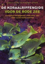 De koraalriffengids voor de Rode Zee 9789059205437 E. Lieske, Boeken, Verzenden, Gelezen, E. Lieske