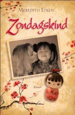 Zondagskind 9789029796590 Meredith Efken, Verzenden, Zo goed als nieuw, Meredith Efken