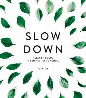 Slow down 9789463542418, Boeken, Schoolboeken, Zo goed als nieuw, Verzenden