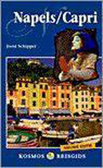 Napels/Capri / Kosmos basisgids - J. Schipper 9789021592268, Verzenden, Gelezen, J. Schipper