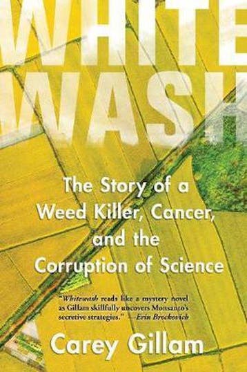 9781642830422 Whitewash: The Story of a Weed Killer, Canc..., Verzenden, Nieuw, Ms  Carey Gillam