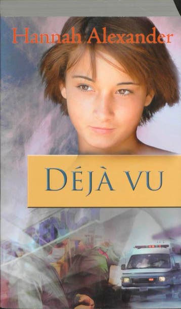 Déjà vu / Grant Sheldon / 2 - Hannah Alexander 9789085201298, Boeken, Verzenden, Gelezen, Hannah Alexander
