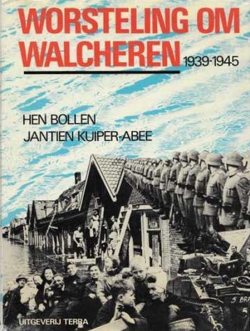 Worsteling om Walcheren 1939-1945, Verzenden, Nieuw