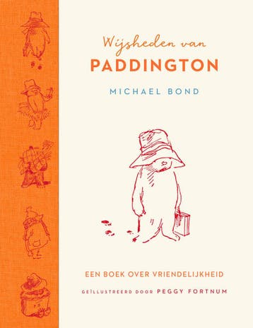 Paddington - Wijsheden van Paddington (9789062225941), Verzenden, Nieuw