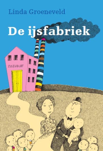 De ijsfabriek - Linda Groeneveld 9789025749750, Verzenden, Zo goed als nieuw, Linda Groeneveld
