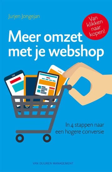 Meer Omzet Met Je Webshop | Jurjen Jongejan | Nieuw, Ophalen of Verzenden, Nieuw, Jurjen Jongejan