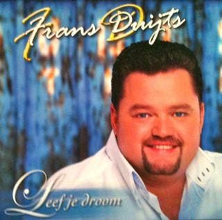 cd - Frans Duijts - Leef Je Droom, Cd's en Dvd's, Cd's | Nederlandstalig, Nieuw in verpakking, Verzenden