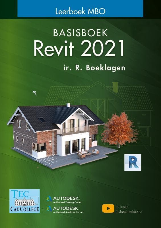 Revit 2021 / Leerboek MBO 9789492250421 Ronald Boeklagen, Boeken, Schoolboeken, Zo goed als nieuw, Verzenden