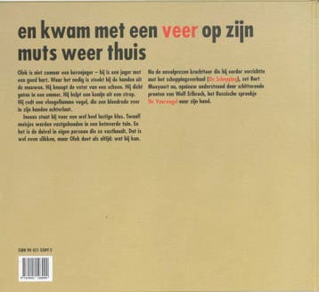 Olek schoot een beer en kwam met een veer op zijn hoed weer, Verzenden, Zo goed als nieuw, Bart Moeyaert