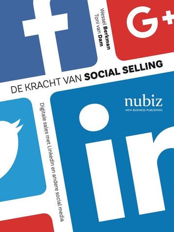 De kracht van social selling - Berkman, Verzenden, Gelezen