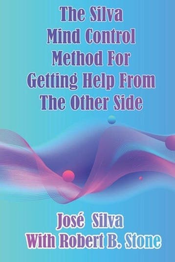 The Silva Mind Control Method for Getting Help From the, Boeken, Verzenden, Gelezen, Robert B Stone