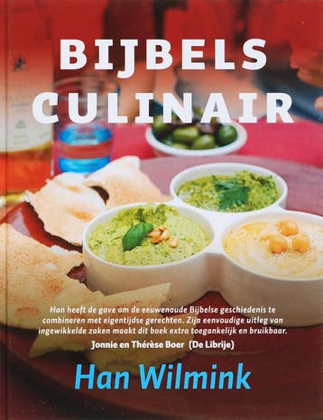 Bijbels culinair - Han Wilmink 9789043514590, Boeken, Verzenden, Zo goed als nieuw, Han Wilmink