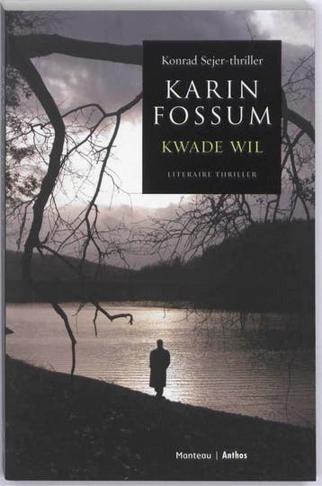 Kwade wil - Karin Fossum 9789041415585, Verzenden, Zo goed als nieuw, Karin Fossum