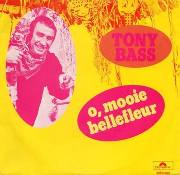 Tony Bass - O, Mooie Bellefleur, Ophalen of Verzenden, Gebruikt
