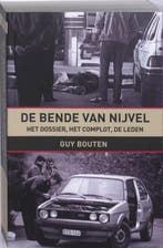 De bende van Nijvel 9789056178970 G. Bouten, Boeken, Verzenden, Gelezen, G. Bouten