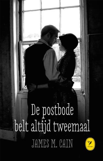 De postbode belt altijd tweemaal / Colibri-bibliotheek, Verzenden, Zo goed als nieuw, James M. Cain