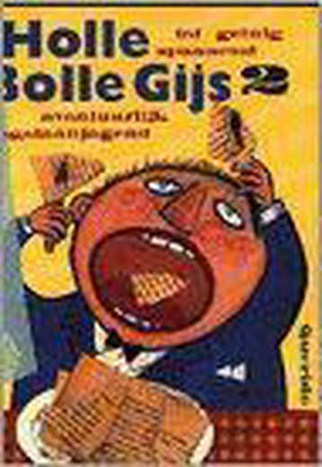 HOLLE BOLLE GIJS 2 9789021466620 Auteur, Verzenden, Gelezen, Auteur