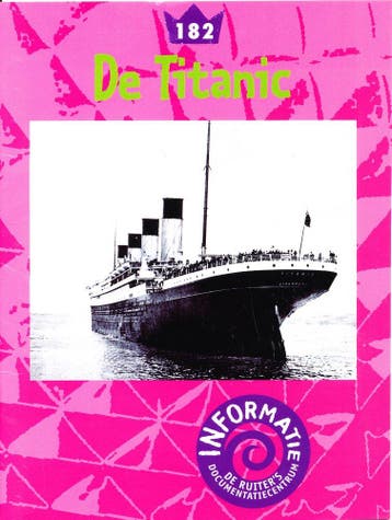 De Ruiters informatie 182 De Titanic, Boeken, Verzenden, Nieuw