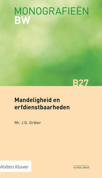 Mandeligheid en erfdienstbaarheden / Monografieen BW / B27, Verzenden, Zo goed als nieuw
