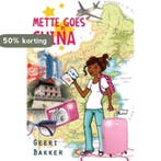 Mette goes China 9789026618833 Geeri Bakker, Verzenden, Zo goed als nieuw, Geeri Bakker