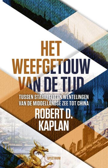 Het weefgetouw van de tijd (Nieuw), Verzenden, Nieuw, Robert D. Kaplan