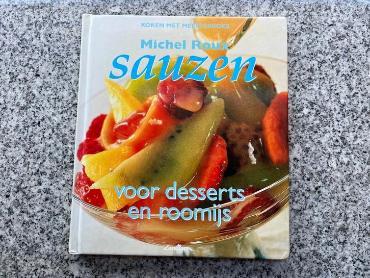 Sauzen voor desserts en roomijs, Boeken, Kookboeken, Frankrijk, Gelezen, Taart, Gebak en Desserts, Verzenden