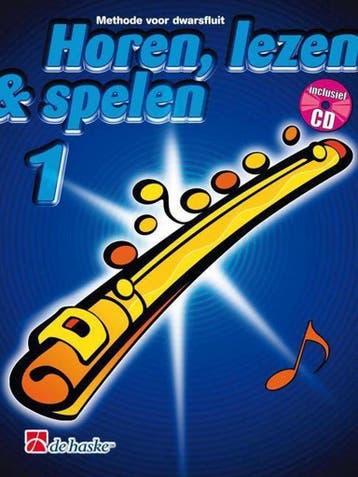 Horen Lezen Spelen 1 Dwarsfluit - J. Kastelein 9789043104524, Verzenden, Gelezen, J. Kastelein
