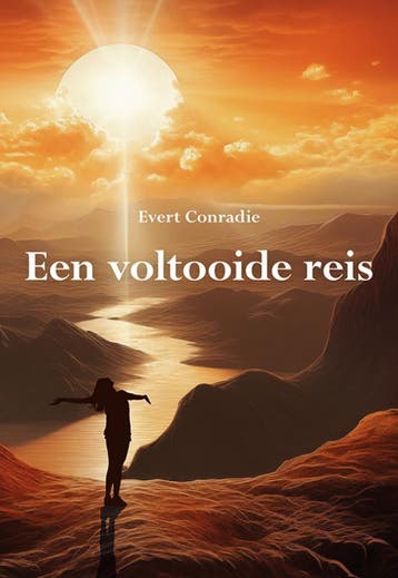 Een Voltooide Reis | Evert Conradie | Nieuw, Ophalen of Verzenden, Nieuw, Evert Conradie